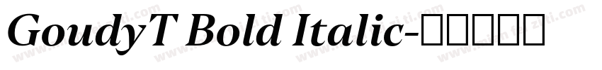 GoudyT Bold Italic字体转换